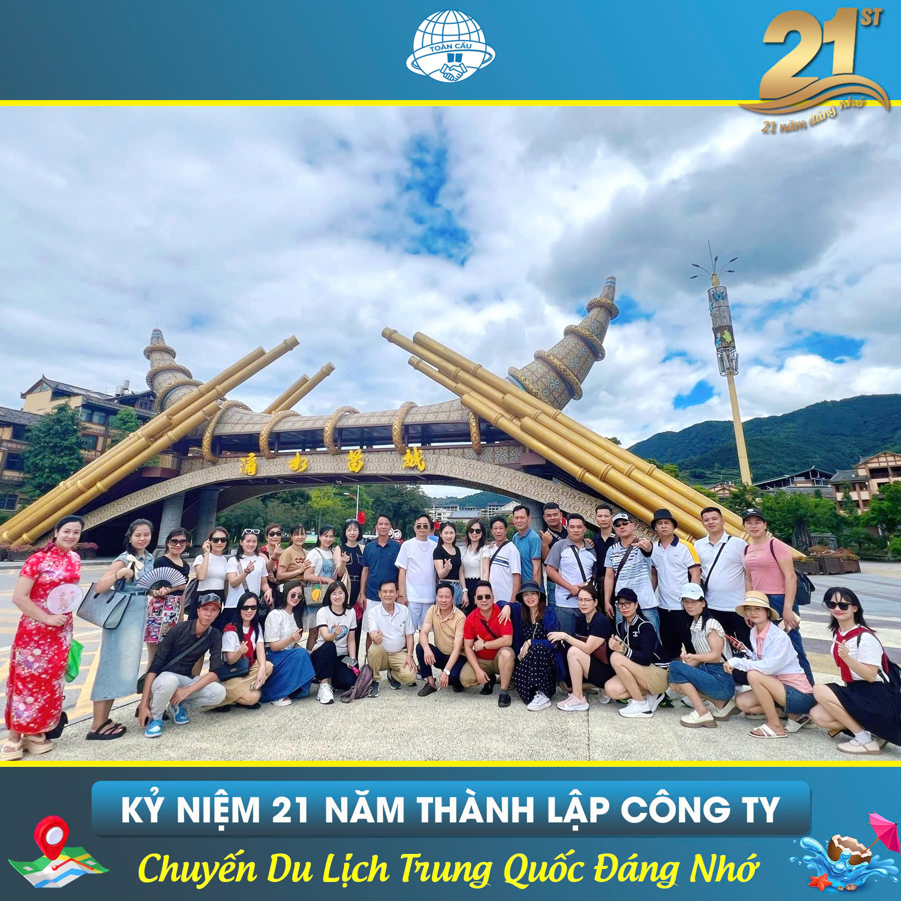 Kỷ niệm 21 năm thành lập Toàn Cầu Company, chuyến du lịch Trung Quốc đáng nhớ